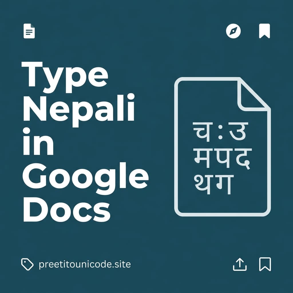 How to Write Nepali in Google Docs: Full Setup Guide 2025